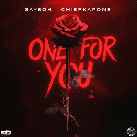 One For You (feat. Saysoh)