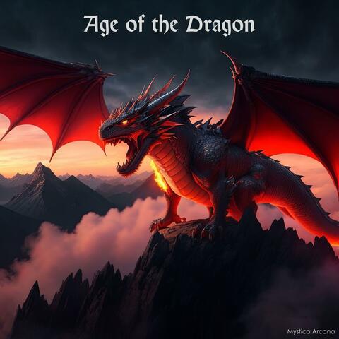 Age of the Dragon
