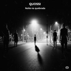 Noite na quebrada