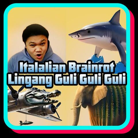 Brainrot Guli Guli Guli (Italian Brainrot Version)