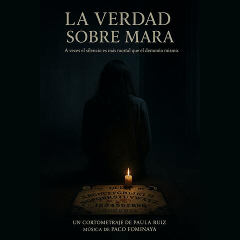 La Verdad Sobre Mara (Banda sonora original del Corto)