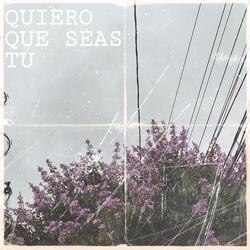 Quiero Que Seas Tu (No Me Dañes)