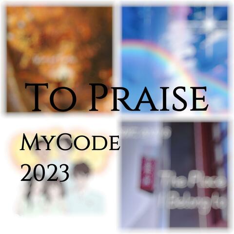 To Praise (2023)