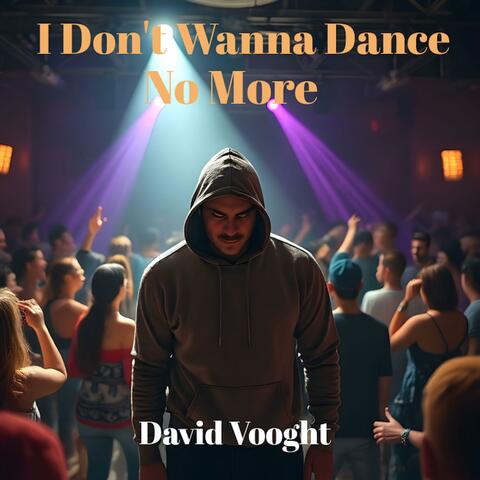 I Don't Wanna Dance No More
