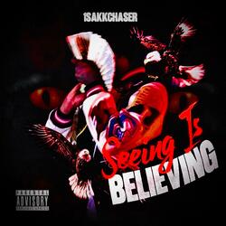 Seeing Is Believing (Intro)