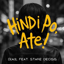 Hindi Po, Ate! (feat. Stare Decisis)