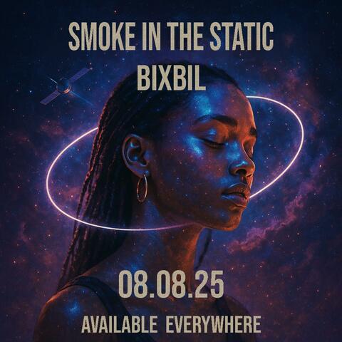 Smoke in the Static! (Album-Echoes of Everywhere-) [will be released in the summer]}