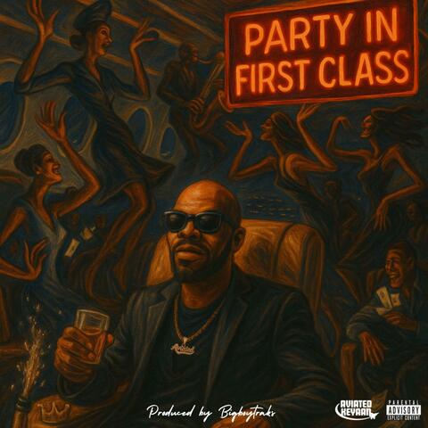 Party In First Class