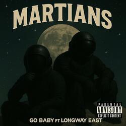 Martians (feat. GO BABY)
