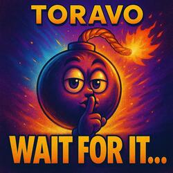 Wait For It…