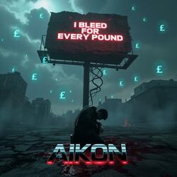 I Bleed for Every Pound