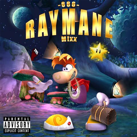 6 6 6 RAYMANE MIXX