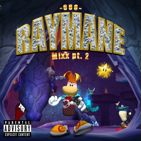 6 6 6 RAYMANE MIXX, Pt. 2