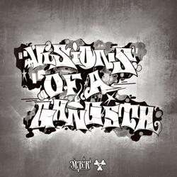 visions of a gangsta