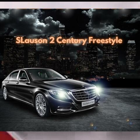 Slauson 2 Century (feat. JayHeartless Rtf, 4peezy & Yung Magnificent)