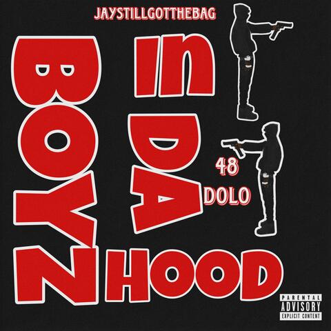Boyz in da Hood (feat. 48dolo)