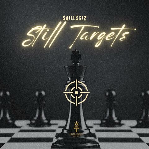 Still Targets
