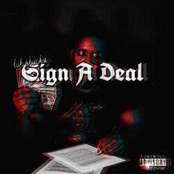 Sign A Deal