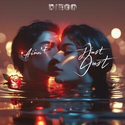 Ain't Just Lust (feat. S7nt77n)