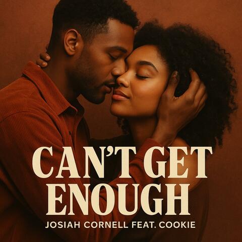 Cant Get Enough