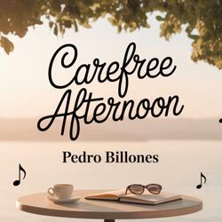 Carefree Afternoon
