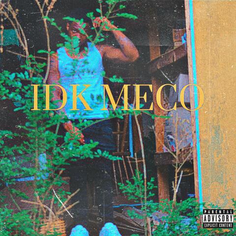 IDK MECO