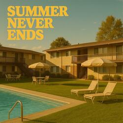 Summer Never Ends (Demo)