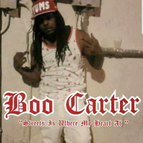 Boo Carter " Streets Is Where Y Heart At "