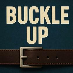 Buckle Up (feat. Kee Slizzy)