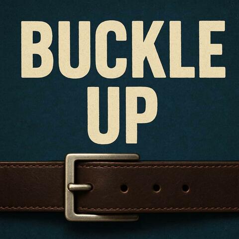 Buckle Up (feat. Kee Slizzy)