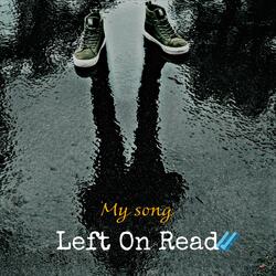 Left on Read