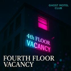 Fourth Floor Vacancy