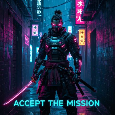Accept The Mission