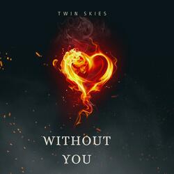 Without You