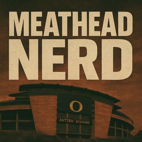 Meathead Nerd
