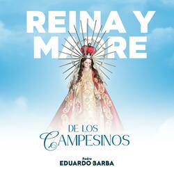 Reina y Madre de los Campesinos