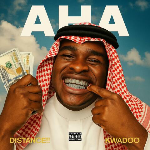 AHA (feat. Kwadoo)