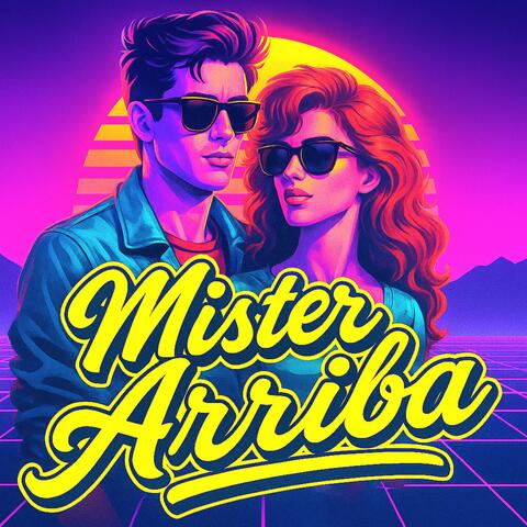 Mister Arriba