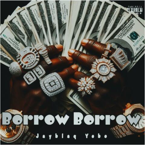 Borrow Borrow