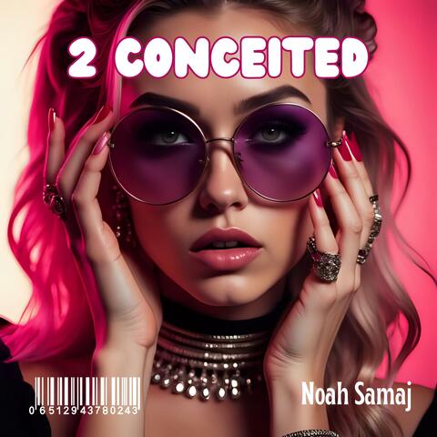 2 Conceited (Instrumental Version)