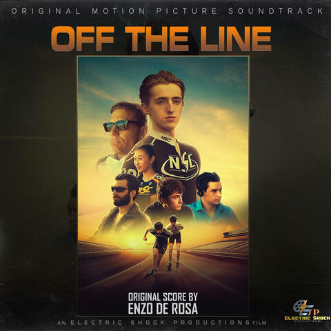 Off The Line (Original Motion Picture Soundtrack)