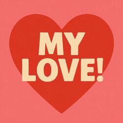 My Love