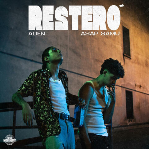 RESTERÒ 2 (feat. Asap Samu)