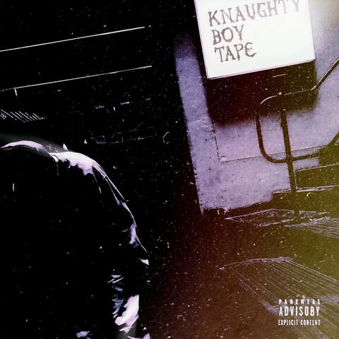 KNAUGHTY BOY TAPE