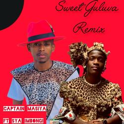 Sweet Guluva (feat. Sya Imbongi) (Remix)