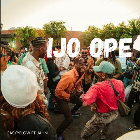 Ijo ope (feat. Jahnie)