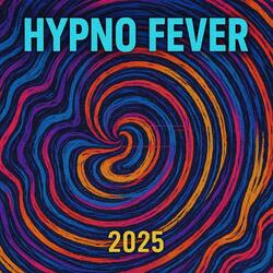 HYPNO FEVER