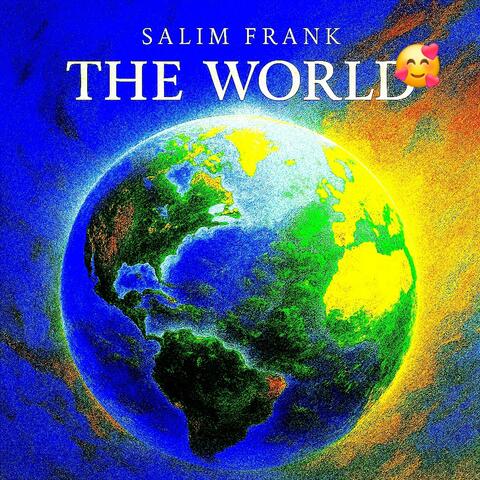 THE WORLD (Radio Edit)