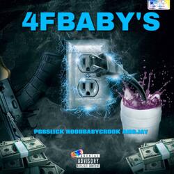 4FBABY'S (feat. AMGJAY & HOODBABYCROOK)
