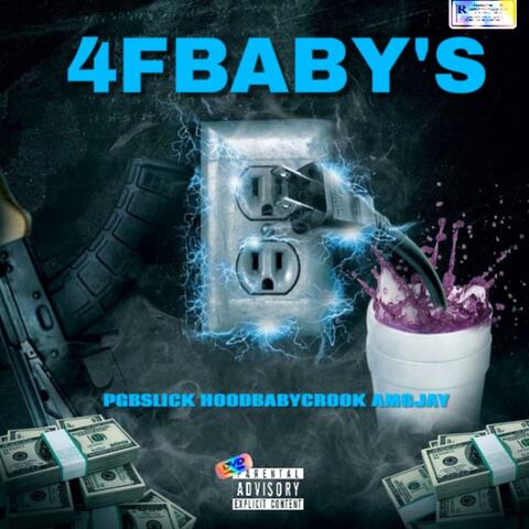 4FBABY'S (feat. AMGJAY & HOODBABYCROOK)
